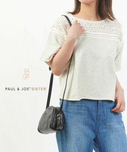 �y5/20����10%�N�[�|��&�|�C���g10�{�z�|�[�����W���[ �V�X�^�[ PAUL&JOE SISTER �X�E�F�b�g �J�b�g�\�[ �v���I�[�o�[ �g�b�v�X ���� �V���[�g�� ���[�X �������E3653196321-2021501(���f�B�[�X)(last_1)
