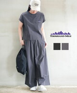 【マラソン期間中まとめ買いクーポン対象】【30%OFF】サウザンドマイル THOUSAND MILE セットアップ トッ…