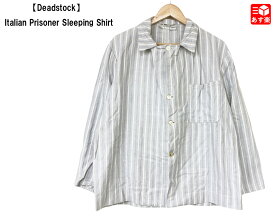 ★10%オフ クーポン 4/30 14時まで★【Deadstock】Italian Prisoner Sleeping Shirt イタリア プリズナー スリーピング シャツ 長袖 ストライプ柄　サイズ：50 グレー×ライトグレー×ホワイト【新古品】新古品 デッドストック mellow【あす楽対応】【古着 mellow