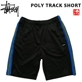 【20％オフ★お得なクーポンあり】ステューシー STUSSY ショートパンツ ポリ トラック ショーツ POLY TRACK SHORT ブラック S , M , L 【112225】【新品】 新品 mellow USA企画 ジャージ トラックパンツ サイドライン 側章 ストリート BLACK 【smtb-m】【あす楽対応】古着