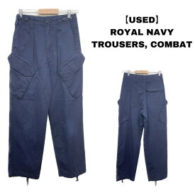 【30％オフ★お得なクーポンあり】Royal Navy Combat Pants イギリス軍 コンバットパンツ カーゴパンツ サイズ：80/76/92, 75/76/92, 75/68/84, 80/80/96 ネイビー 【ミリタリー】【古着】 古着 【中古】 中古 mellow TROUSERS,COMBAT【あす楽対応】 【古着屋mellow楽天市