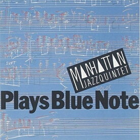 CD / マンハッタン・ジャズ・クインテット / プレイズ・ブルーノート (ライナーノーツ) (廉価盤)