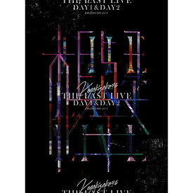 THE LAST LIVE -DAY1 & DAY2-(完全生産限定盤)(Blu-ray Disc) ／ 欅坂46 (Blu-ray)[※特典は終了しました]