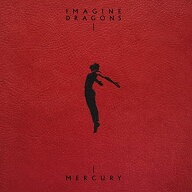 CD / イマジン・ドラゴンズ / マーキュリー - アクト1 & 2 (解説歌詞対訳付) / UICS-1392
