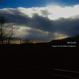【取寄商品】CD / Fugenn & The White Elephants / Re:Earth / PFCD-107