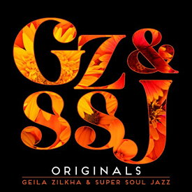 【取寄商品】CD / Geila Zilkha & Super Soul Jazz / ORIGINALS (紙ジャケット) / GSSJ-1