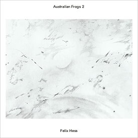 【取寄商品】CD / Felix Hess / Australian Frogs 2 (限定プレス盤) / BSF-12