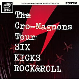 DVD / ザ・クロマニヨンズ / ザ・クロマニヨンズ ツアー SIX KICKS ROCK&ROLL (通常盤) / BVBL-173