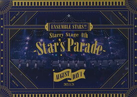 【取寄商品】BD / オムニバス / あんさんぶるスターズ!! Starry Stage 4th -Star's Parade- August Day1盤(Blu-ray) / FFXG-19