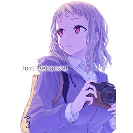 BD / TVアニメ / Just Because! 第3巻(Blu-ray) (初回限定版) / GNXA-2023