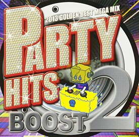 CD / DJ ファントム / PARTY HITS～2013「2」 / SRVC-1050