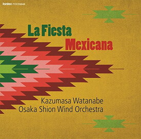 CD/メキシコの祭り/大阪市音楽団/FOCD-9648