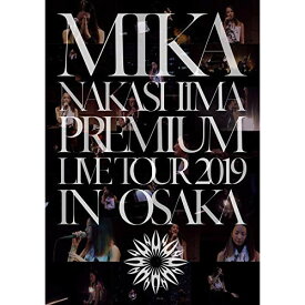 BD / 中島美嘉 / MIKA NAKASHIMA PREMIUM LIVE TOUR 2019 IN OSAKA(Blu-ray) (完全生産限定盤) / AIXL-134