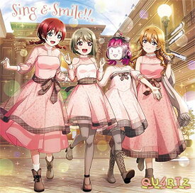 【取寄商品】CD / QU4RTZ / Sing & Smile!! / LACM-14972