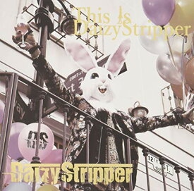 CD / DaizyStripper / FAN'S BEST ALBUM 「This is DaizyStripper」 (Expert盤) / KISS-5