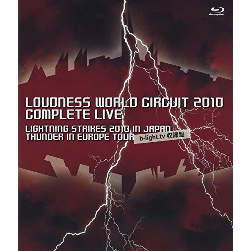 BD / LOUDNESS / LOUDNESS WORLD CIRCUIT 2010 COMPLETE LIVE(Blu-ray) / TKXA-1040