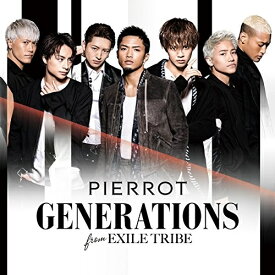 CD / GENERATIONS from EXILE TRIBE / PIERROT (CD+DVD) / RZCD-86214