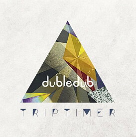 【取寄商品】CD / dubledub / TRIPTIMER / CHILL-420