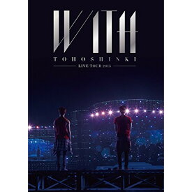 DVD / 東方神起 / 東方神起 LIVE TOUR 2015 WITH / AVBK-79278
