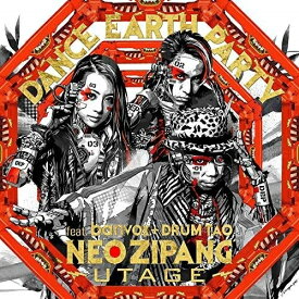 CD / DANCE EARTH PARTY feat.banvox + DRUM TAO / NEO ZIPANG～UTAGE～ / RZCD-86151