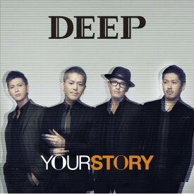 CD / DEEP / YOUR STORY (CD+DVD) (通常盤) / RZCD-59056