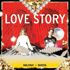 CD / 加藤ミリヤ×清水翔太 / LOVE STORY (CD+DVD) (初回生産限定盤) / SRCL-8260