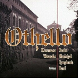 CD / 渡邊一正 / オセロ Othello / FOCD-9513