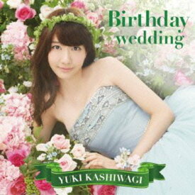 CD / 柏木由紀 / Birthday wedding (CD+DVD) (通常盤TYPE-B) / AVCA-74028