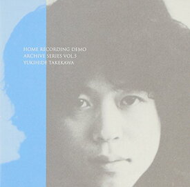 【取寄商品】CD / タケカワユキヒデ / HOME RECORDING DEMO ARCHIVE SERIES VOL.5 / GMT-27
