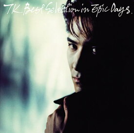 CD / 小室哲哉 / TK Best Selection in Epic Days (CD+DVD) / MHCL-1870