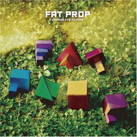 【中古】 CD / FAT PROPChange the future [CTCR-80050]（ 盤:A- /パッケージ:A)