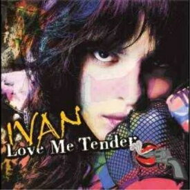 CD / アイヴァン / Love me tender / TMLA-1