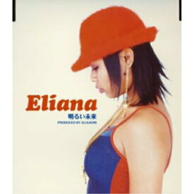 CD / Eliana / 明るい未来★Eliana / FUCD-1010