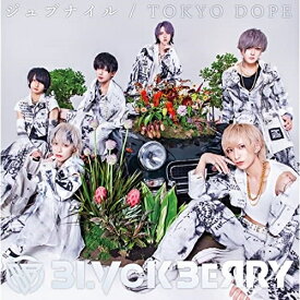CD / BLVCKBERRY / ジュブナイル/TOKYO DOPE (Type-A) / SPVK-3