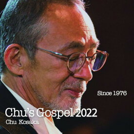 【取寄商品】CD / 小坂忠 / Chu's Gospel 2022 (完全限定生産盤) / MCDN-1159