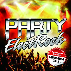【取寄商品】CD / オムニバス / PARTY ElectRock Performed & Mixed by Minimum Cox / FARM-320