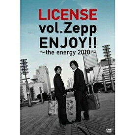 DVD / 趣味教養 / LICENSE vol.ZEPP ENJOY!! ～the energy 2010～ / YRBY-90345