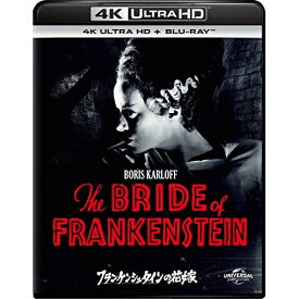 BD / ボリス・カーロフ / フランケンシュタインの花嫁 (4K Ultra HD Blu-ray+Blu-ray) / GNXF-2778