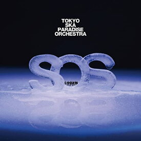 CD / 東京スカパラダイスオーケストラ / S.O.S.(Share One Sorrow) / CTCR-96055
