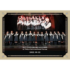 BD / 22/7 / 22/7 LIVE at 東京国際フォーラム 〜ANNIVERSARY LIVE 2022〜(2022.10.22)(Blu-ray) / SRXL-410