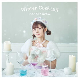 CD / 諏訪ななか / Winter Cocktail (CD+DVD) (通常盤)