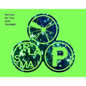 BD / Perfume / Perfume 9th Tour 2022 ”PLASMA”(Blu-ray) (本編ディスク1枚+特典ディスク2枚) (初回限定盤) / UPXP-9016