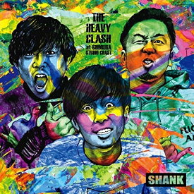 BD / SHANK / THE HEAVY CLASH at SHINKIBA STUDIO COAST(Blu-ray) (期間生産限定盤) / CTXD-20091