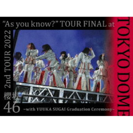 DVD / 櫻坂46 / 2nd TOUR 2022 ”As you know?” TOUR FINAL at 東京ドーム ～with YUUKA SUGAI Graduation Ceremony～ (完全生産限定盤) / SRBL-2150