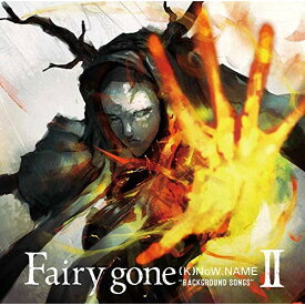 【取寄商品】CD / (K)NoW_NAME / Fairy gone ”BACKGROUND SONGS” II / THCA-60256