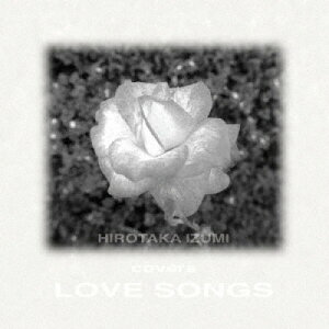 y񏤕izCD / aG / Hirotaka Izumi Covers Love Songs`Remastered Edition` / MMF-614