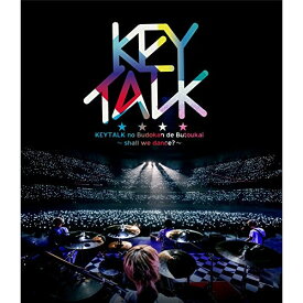 BD / KEYTALK / KEYTALKの武道館で舞踏会 ～shall we dance?～(Blu-ray) (通常版) / VIXL-161