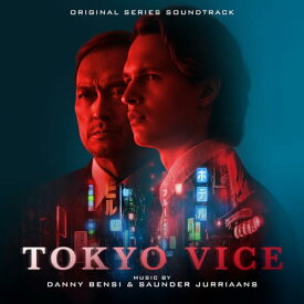 【取寄商品】CD / ダニー・ベンジ&ソーンダー・ジュリアーンズ / オリジナル・サウンドトラック TOKYO VICE (解説付) / RBCP-3532
