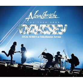 BD / Novelbright / Novelbright LIVE TOUR 2023 ～ODYSSEY～ FINAL SERIES at 横浜アリーナ(Blu-ray) / UMXK-1109