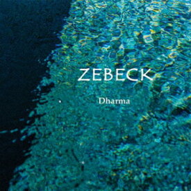 【取寄商品】CD / ZEBECK / DHARMA (直輸入盤国内仕様) / BITX-1316